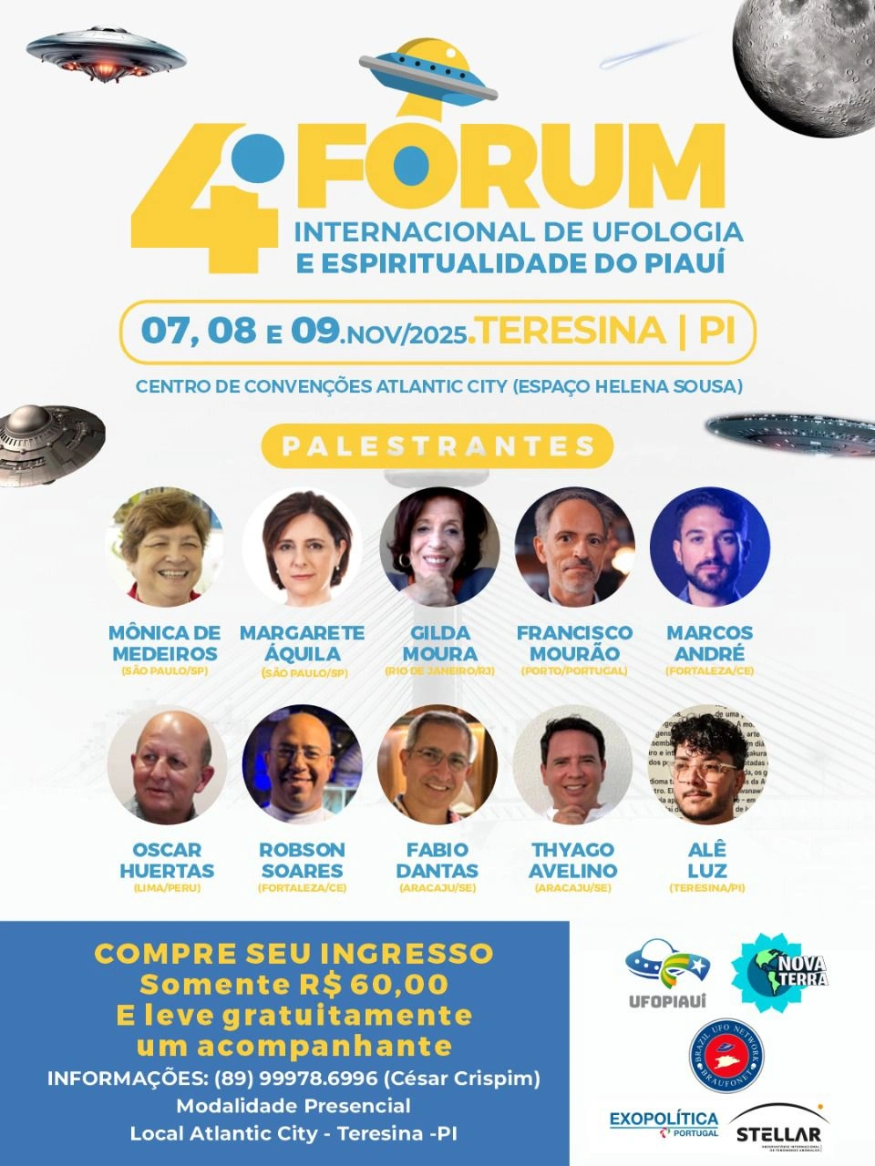 Evento reúne ufólogos e espiritualistas do Brasil e da América do Sul no Atlantic City
