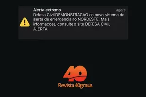 Alerta emitido pela Defesa Civil (Foto: Revista40graus)