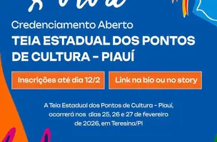Cultura Viva abre credenciamento para Teia Estadual dos Pontos de Cultura no Piauí (Foto: Cultura PI)