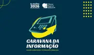 Caravana da Informação do TRE-PI chega a Parnaíba e Piripiri na segunda-feira