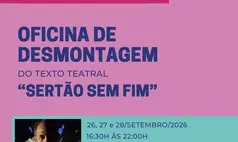 Projeto CONEXCENA realiza Oficina de Desmontagem do texto teatral “Sertão Sem Fim” em Teresina